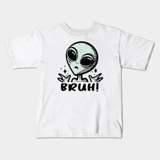 Bruh Alien Kids T-Shirt